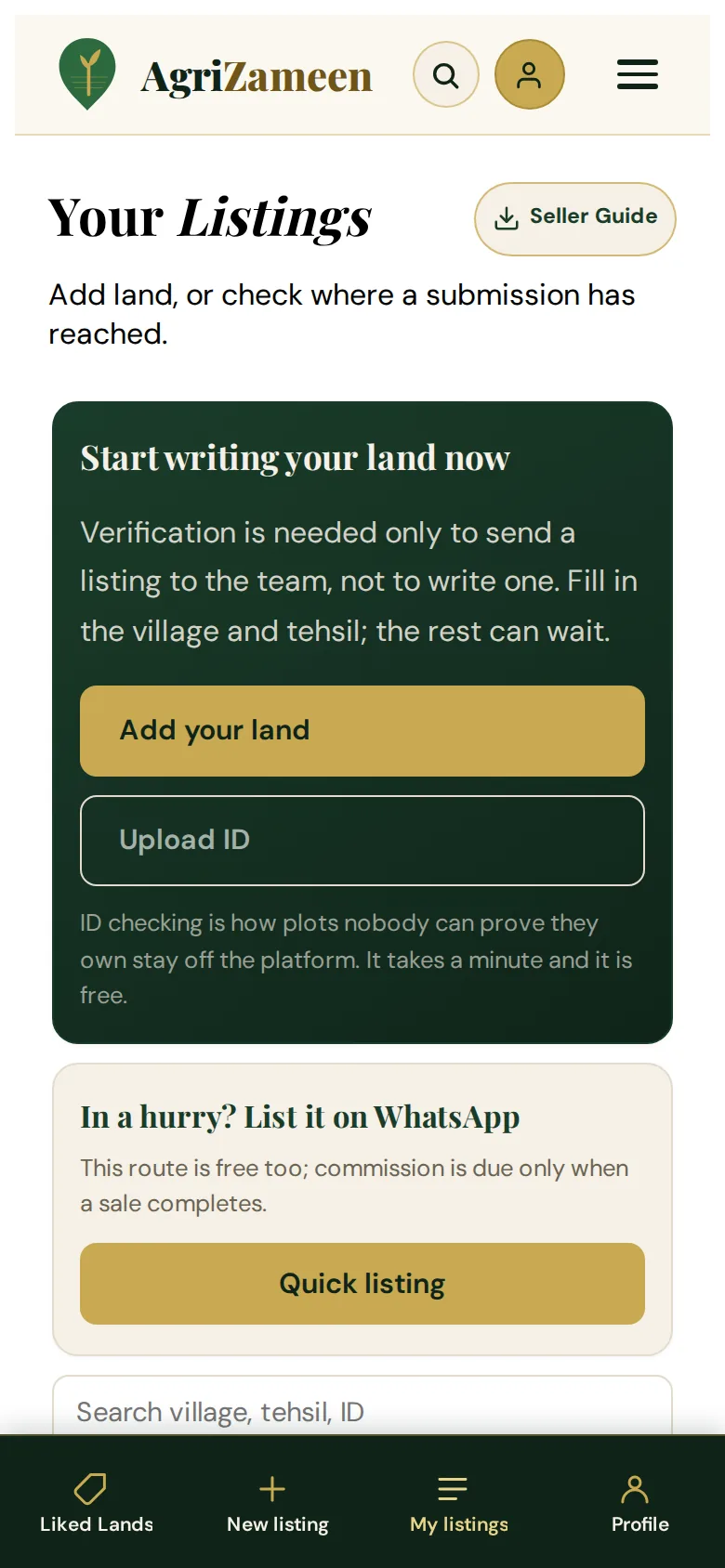 Your listings while the ID is being checked &mdash; you can already start writing your land.